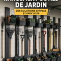 Outils de jardinage bien rangés dans un espace organisé.