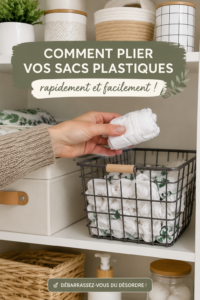 Une cuisine bien organisée avec des sacs plastiques pliés