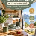 Équipement de camping bien rangé dans un fourgon avec des meubles pratiques